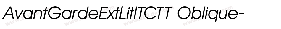 AvantGardeExtLitITCTT Oblique字体转换